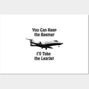 I want a Learjet Posters and Art